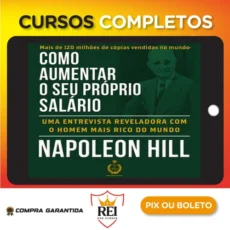 Como Aumentar O Seu Próprio Salário - Napoleon Hill