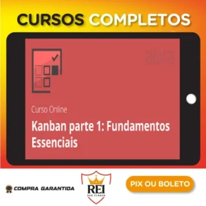 Kanban Fundamentos e Práticas - Alura