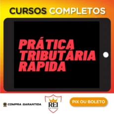 Curso Prática Tributária Rápida - Letícia Vogt