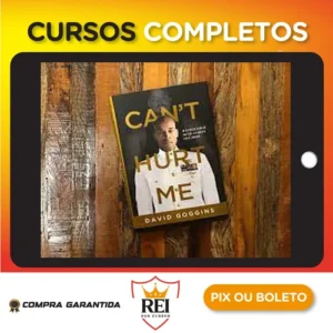 Can't Hurt Me - David Goggins