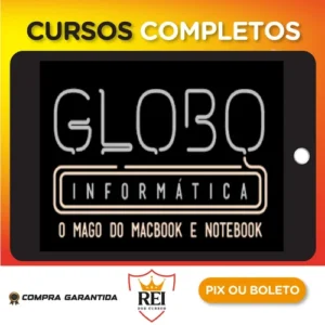 Engenharia dos Notebooks - Globo Informática