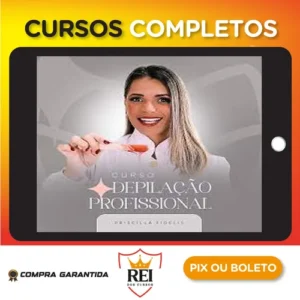 Curso Depilação Profissional - Priscilla Fidelis