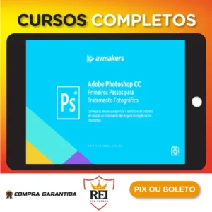 Curso de Adobe Photoshop CC: Primeiros Passos para Tratamento Fotográfico - Bruno Baltarejo