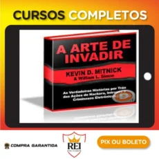A Arte de Invadir - Kevin Mitnick