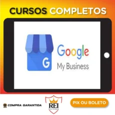 Google My Business Optimization to Get More Clients Today - SkillShare [INGLÊS]