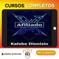 Afiliado X - Kalebe Dionísio