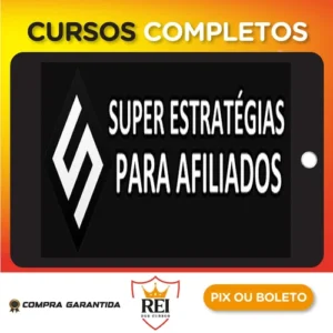 Super Estratégias Para Afiliados - João Santos