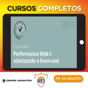 Performance Web I Otimizando o Front-End - Alura