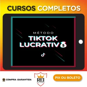 Método Tik Tok Lucrativo - Mustache