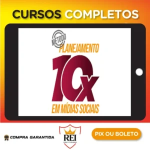 Planejamento 10x Em Mídias Sociais - O Melhor Do Marketing Digital