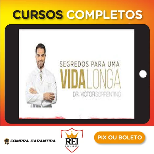 Segredos Para Uma Vida Longa - Dr Sorrentino