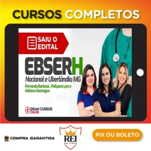 EBSERH: Nacional, Fisioterapeuta, Terapia Intensivo, Pré-edital (2023) - Gran Cursos Online